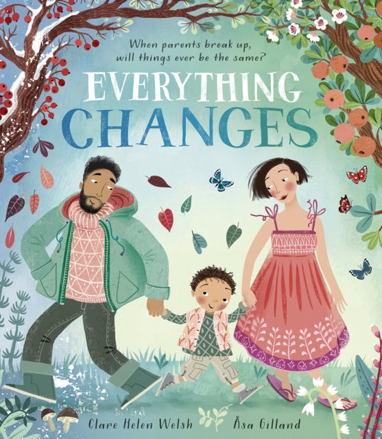 Everything Changes 9781801042963 Clare Helen Welsh