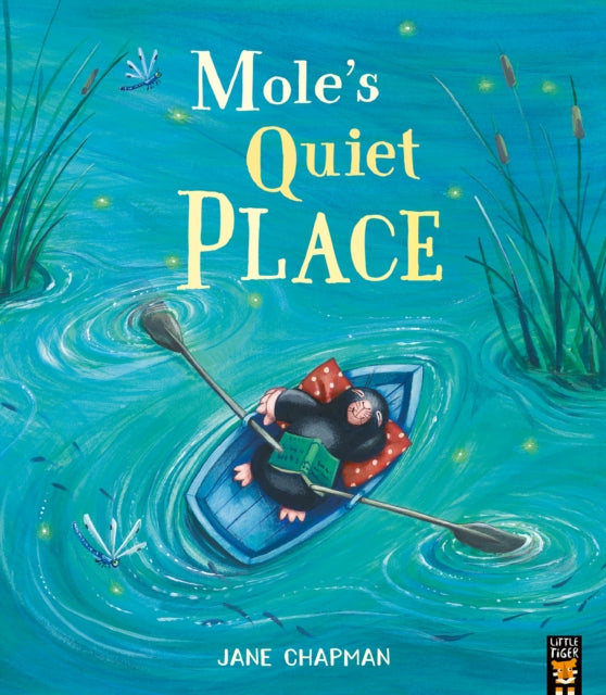 Book cover of: Mole's Quiet Place. By: Jane Chapman