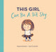 Book cover of: This Girl Can Be a Bit Shy. By: Stephanie Stansbie