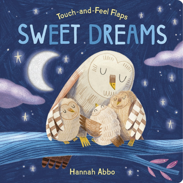 Touch-and-Feel Flaps: Sweet Dreams 9781801046077 Becky Davies