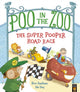 Book cover of: Poo in the Zoo: The Super Pooper Road Race
