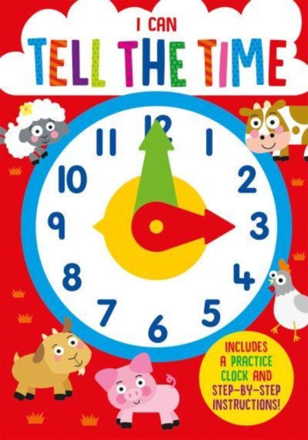 Book cover of: I Can Tell the Time. By: Kate Thomson