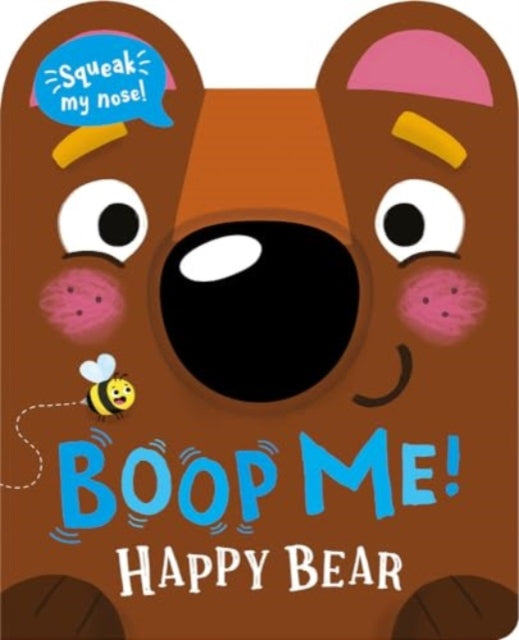 Book cover of: Boop Me! Happy Bear. By: Claire Baker