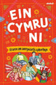 Book cover of: Ein Cymru ni - Straeon am Amrywiaeth a Pherthyn. By: Haf Llywelyn