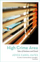 Book cover of: High Crime Area. By: Joyce Carol Oates