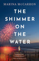 Book cover of: Shimmer on the Water. By: Marina McCarron