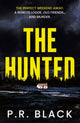 Book cover of: Hunted. By: P. R. Black