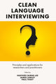 Book cover of: Clean Language Interviewing. By: Heather Cairns-Lee