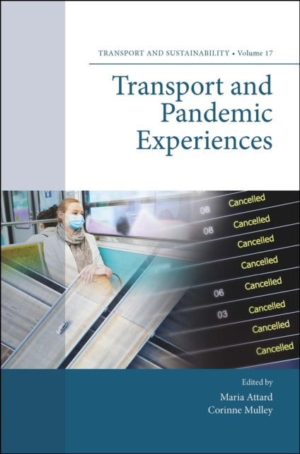 Book cover of: Transport and Pandemic Experiences. By: Maria Attard