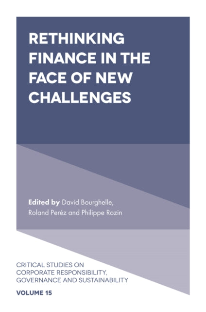 Book cover of: Rethinking Finance in the Face of New Challenges. By: David Bourghelle