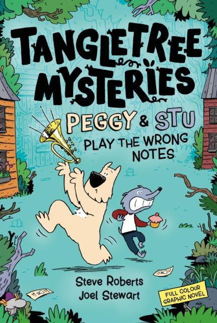 Tangletree Mysteries: Peggy & Stu Play The Wrong Notes, Book 2 9781801301534 Steve Roberts