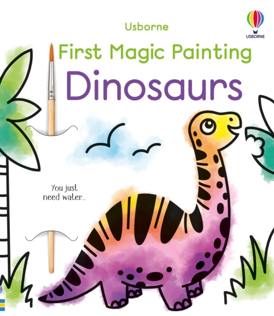 Book cover of: First Magic Painting Dinosaurs