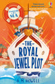 Mysteries at Sea: The Royal Jewel Plot 9781801316750 A. M. Howell