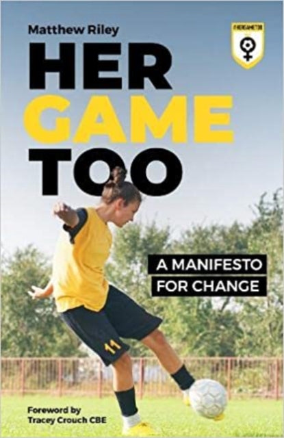 Book cover of: Her Game Too. By: Matt Riley