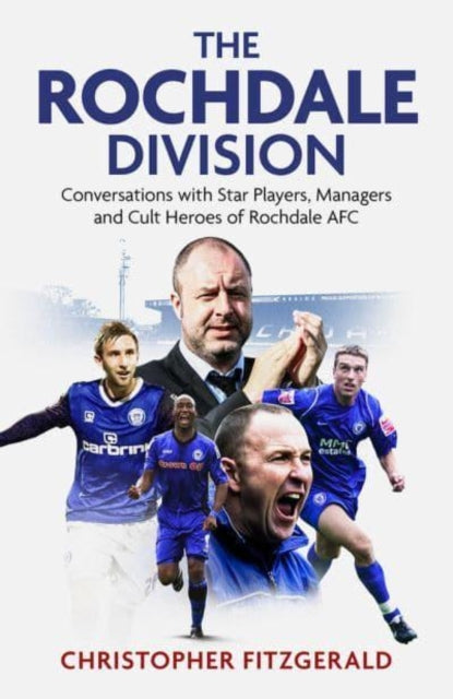 Book cover of: Rochdale Division. By: Chris Fitzgerald