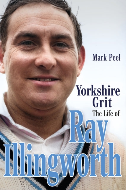 Book cover of: Yorkshire Grit. By: Mark Peel