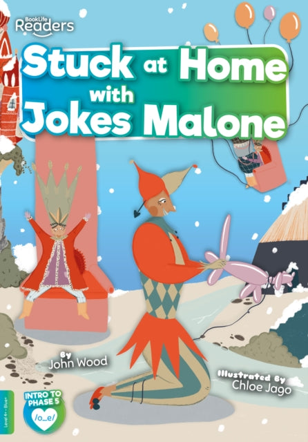 Book cover of: Stuck at Home with Jokes Malone. By: John Wood
