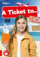 Book cover of: Ticket to.... By: Rod Barkman; Gareth Liddington