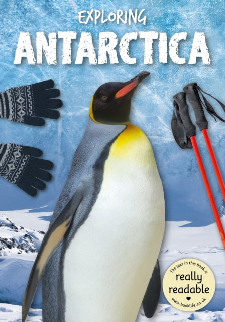 Book cover of: Exploring Antarctica. By: Shalini Vallepur; Gareth Liddington