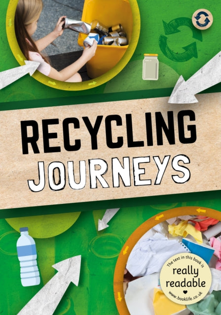 Book cover of: Recycling Journeys. By: Louise Nelson