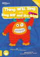Book cover of: Thing Will Sing and King Biff and the Gong. By: Mignonne Gunasekara; Danielle Webster-Jo