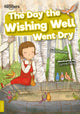 Day the Wishing Well Went Dry 9781801558099 Charis Mather; Lynne Feng