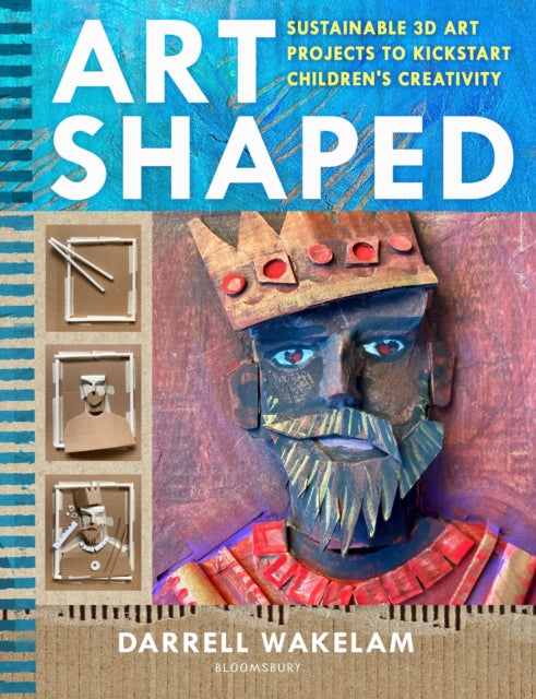 Book cover of: Art Shaped. By: Darrell Wakelam