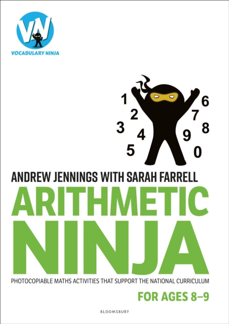 Book cover of: Arithmetic Ninja for Ages 8-9. By: Andrew Jennings