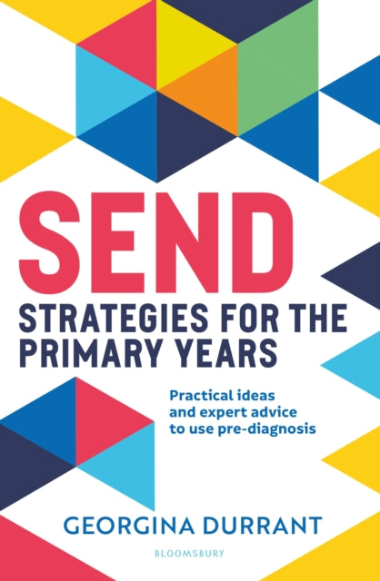 Book cover of: SEND Strategies for the Primary Years. By: Georgina Durrant