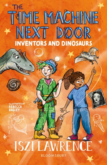 Time Machine Next Door: Inventors and Dinosaurs 9781801997010 Iszi Lawrence