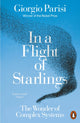 In a Flight of Starlings, The Wonder of Complex Systems 9781802060881 Giorgio Parisi