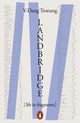 Book cover of: Landbridge. By: Y-Dang Troeung