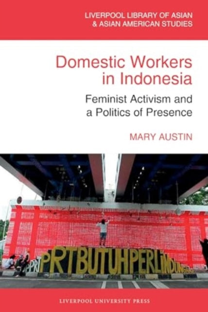 Book cover of: Domestic Workers in Indonesia. By: Mary Austin
