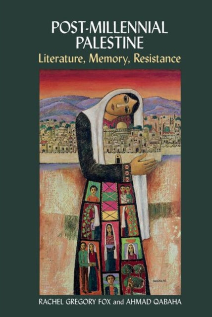 Book cover of: Post-Millennial Palestine. By: Rachel Gregory Fox
