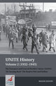 Book cover of: UNITE History Volume 2 (1932-1945). By: Roger Seifert