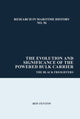Book cover of: Evolution and Significance of the Powered Bulk Carrier. By: Roy Fenton