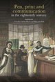 Book cover of: Pen, print and communication in the eighteenth century. By: Caroline Archer-Parré