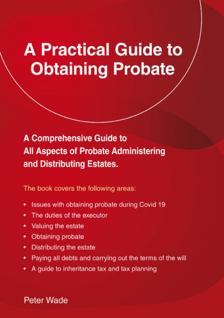 A Practical Guide to Obtaining Probate