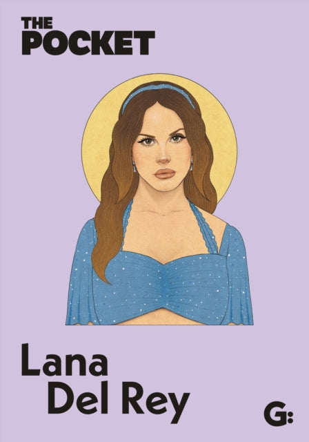 Book cover of: The Pocket Lana Del Rey. By: Gemini