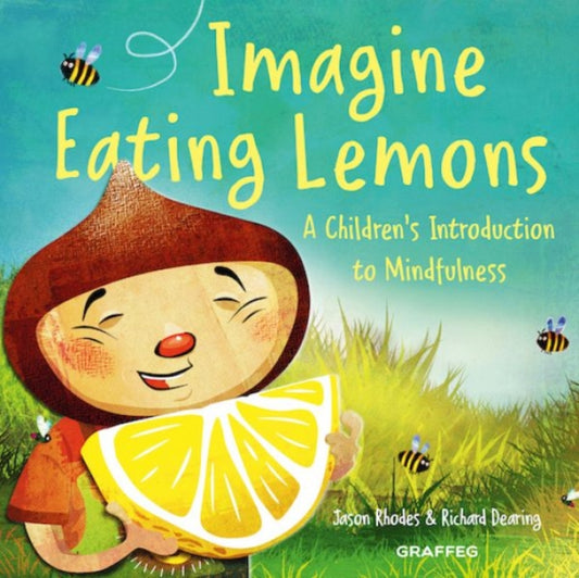 Book cover of: Imagine Eating Lemons. By: Jason Rhodes
