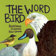 Book cover of: Word Bird. By: Nicola Davies