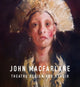 Book cover of: John Macfarlane Theatre Design