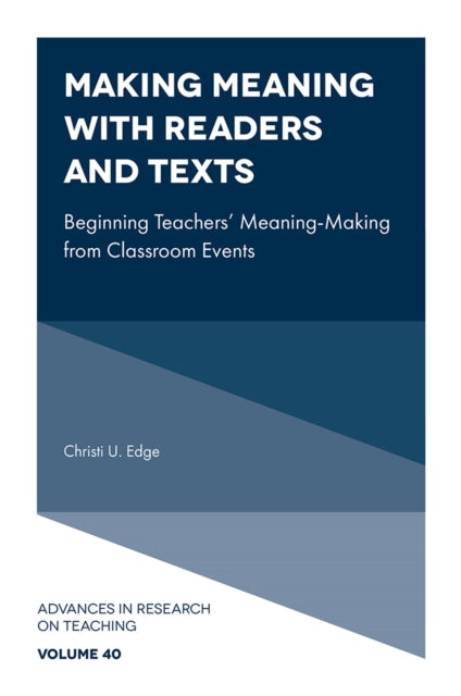 Book cover of: Making Meaning with Readers and Texts. By: Christi U. Edge