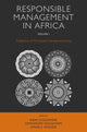 Book cover of: Responsible Management in Africa, Volume 1. By: Kemi Ogunyemi