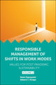 Book cover of: Responsible Management of Shifts in Work Modes – Values for Post Pandemic Sustainability, Volume 2. By: Kemi Ogunyemi
