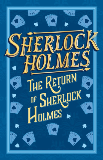 Sherlock Holmes: The Return of Sherlock Holmes 9781802631364 Arthur Conan Doyle