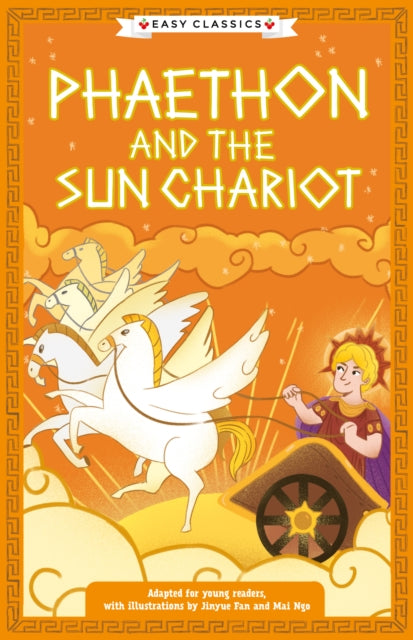 Greek Classics: Phaethon and the Sun Chariot (Easy Classics) 9781802632002 Gemma Barder