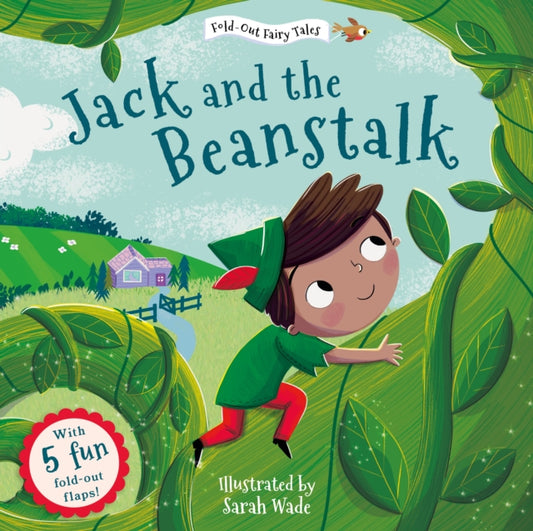 Jack and the Beanstalk (Fold-Out Fairy Tales) 9781802635089 Sarah Wade