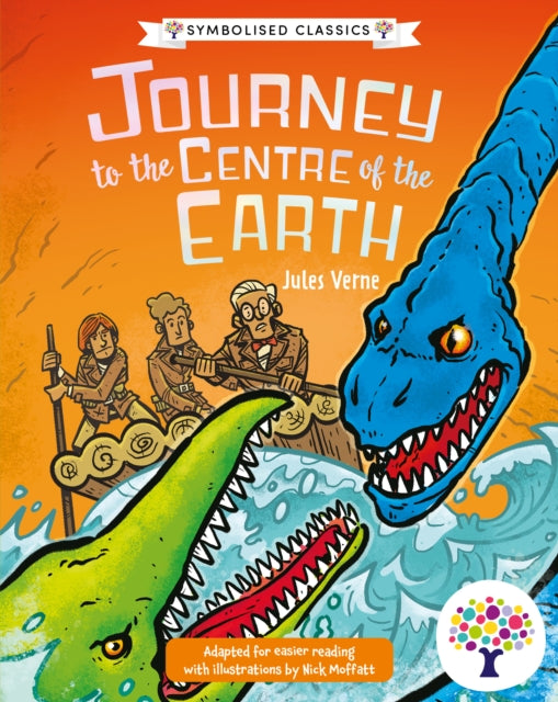 Book cover of: Journey to the Centre of the Earth: Accessible Symbolised Edition