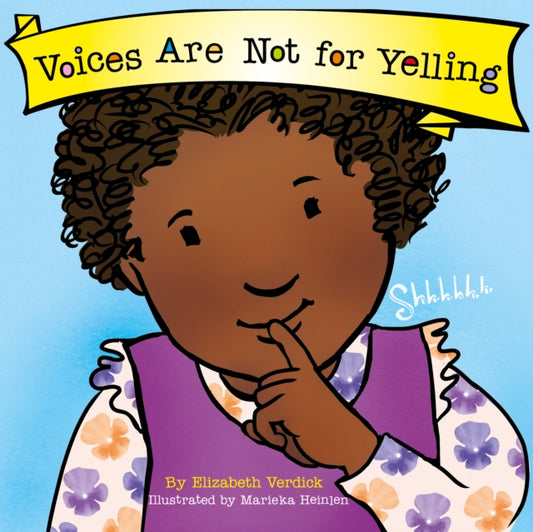 Voices Are Not for Yelling (Best Behavior) 9781802636598 Elizabeth Verdick